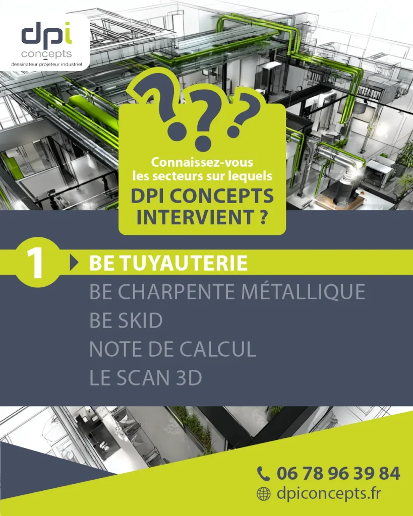 RS_DPI_janvier_2026_Connaissez-vous_les_secteurs_sur_lequels_DPI_Concepts_intervient_BE_Tuyauterie